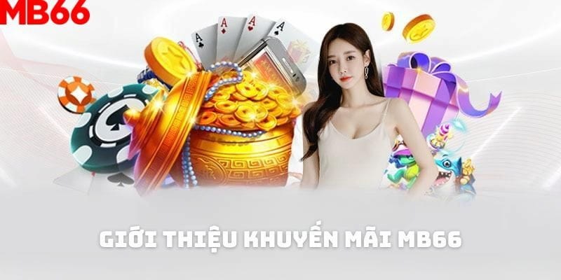 Vô số chương trình khuyến mãi hấp dẫn mà bet thủ có thể chủ động tham gia